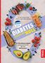 "Diabetes zurück auf Null. Die Erkrankung stoppen. Mit über 90 Rezepten. Gegrilltes Gemüse, Obst und Fisch dekorieren das Bild.", Buch