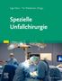 : Spezielle Unfallchirurgie, Buch