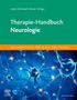 Hans-Christoph Diener: Therapie-Handbuch - Neurologie, Buch