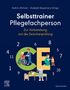 Selbsttrainer Pflegefachperson zur Vorbereitung auf die Zwischenprüfung, Buch
