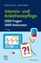 : Intensiv- und Anästhesiepflege. 1000 Fragen, 1000 Antworten, Buch