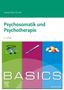 Svenja Davis-Glurich: BASICS Psychosomatik und Psychotherapie, Buch