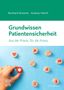 Andreas Fidrich: Grundwissen Patientensicherheit, Buch