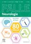 Christian Henke: 80 Fälle Neurologie, Buch, Buch