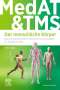 Peter Kugler: MedAT und TMS - Der menschliche Körper, Buch