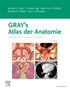 Richard L. Drake: Gray's Atlas der Anatomie, Buch