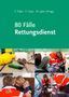 80 Fälle Rettungsdienst, Buch