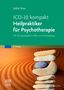 Sybille Disse: ICD-10 kompakt - Heilpraktiker für Psychotherapie, Buch