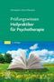 Christopher Ofenstein: Prüfungswissen Heilpraktiker für Psychotherapie, Buch