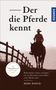 Mark Rashid: Der die Pferde kennt, Buch