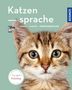 Brigitte Rauth-Widmann: Katzensprache, Buch