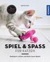 Denise Seidl: Spiel & Spaß für Katzen, Buch