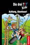 Boris Pfeiffer: Die drei ??? Kids, 79, Achtung, Abenteuer! (drei Fragezeichen), Buch