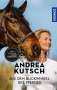 Andrea Kutsch: Andrea Kutsch - Aus dem Blickwinkel des Pferdes, Buch
