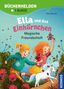 Anne Scheller: Ella und das Einhörnchen, Bücherhelden 1. Klasse, Magische Freundschaft, Buch