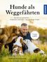 Andreas Ohligschläger: Hunde als Weggefährten, Buch