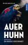 Peter Berthold: Auerhuhn, Buch