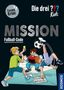 Nina Schiefelbein: Die drei ??? Kids, Mission Fußball-Code, Buch