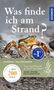 Heinz Streble: Was finde ich am Strand?, Buch