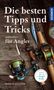 Markus Bötefür: Die besten Tipps & Tricks für Angler, Buch