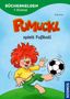 Uli Leistenschneider: Pumuckl, Bücherhelden 1. Klasse, Pumuckl spielt Fußball, Buch