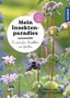 Mareike Fedders: Mein Insektenparadies, Buch