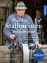 "Was der Stallmeister noch wusste. Bewährtes Wissen für die heutige Zeit." Älterer Mann mit Hut hält Pferdegeschirr.