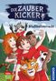 Benjamin Schreuder: Die Zauberkicker, 6, #fußballverrückt, Buch