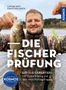 Lothar Witt: Die Fischerprüfung, Buch