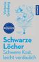 Victoria Grinberg: Schwarze Löcher, Buch
