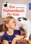 Andrea Böttjer: Das Katzenbuch für Kids, Buch