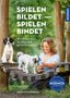 Kate Kitchenham: Spielen bildet - spielen bindet, Buch