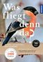 "Was fliegt denn da?", 90 Jahre, über 1400 Farbfotos, 346 Vogelarten Europas. Ein Vogel sitzt auf einem Ast.