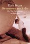 Dave Pelzer: Sie nannten mich 'Es', Buch, Buch