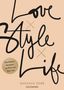 Garance Doré: Love x Style x Life, Buch