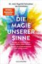 Jan Schweitzer: Die Magie unserer Sinne, Buch