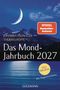 Johanna Paungger: Das Mond-Jahrbuch 2027, Buch, Buch