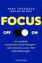 Blauer Hintergrund, Text: "FOCUS", "OFF" "ON", "Die 4 größten Konzentrationskiller besiegen – mehr erreichen in einer Welt voller Ablenkungen". Schalter-Illustration.