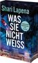Text: "Shari Lapena", "Was sie nicht weiß", "Thriller", "LAPENAS BÜCHER MACHEN SÜCHTIG!" Freida McFadden. Ein rotes Auto bei Nacht., Buch