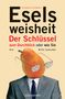 Mirsakarim Norbekov: Eselsweisheit, Buch