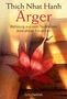 Thich Nhat Hanh: Ärger, Buch