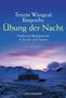 Tenzin Wangyal Rinpoche: Übung der Nacht, Buch