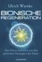 Ulrich Warnke: Bionische Regeneration, Buch