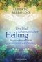 Alberto Villoldo: Der Pfad schamanischer Heilung, Buch