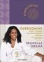 Michelle Obama: Overcoming: Halt finden in unsicheren Zeiten, Buch