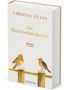 "Die Briefeschreiberin" von Virginia Evans. Zwei Rotkehlchen auf einem Zaun, "Roman" darunter. Goldmann Logo unten., Buch