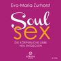 Eva-Maria Zurhorst: Soul Sex, 6 CDs