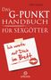 Yella Cremer: Das G-Punkt-Handbuch für Sexgötter, Buch