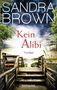 Sandra Brown: Kein Alibi, Buch