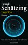 Frank Schätzing: Lautlos, Buch, Buch